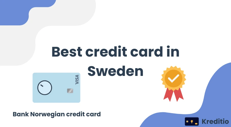 Best credit card in Sweden