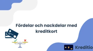 Fördelar och nackdelar med kreditkort