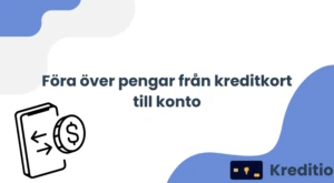 Föra över pengar från kreditkort till konto
