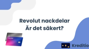 Revolut nackdelar - Är det säkert?