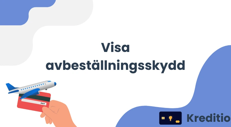Visa avbeställningsskydd